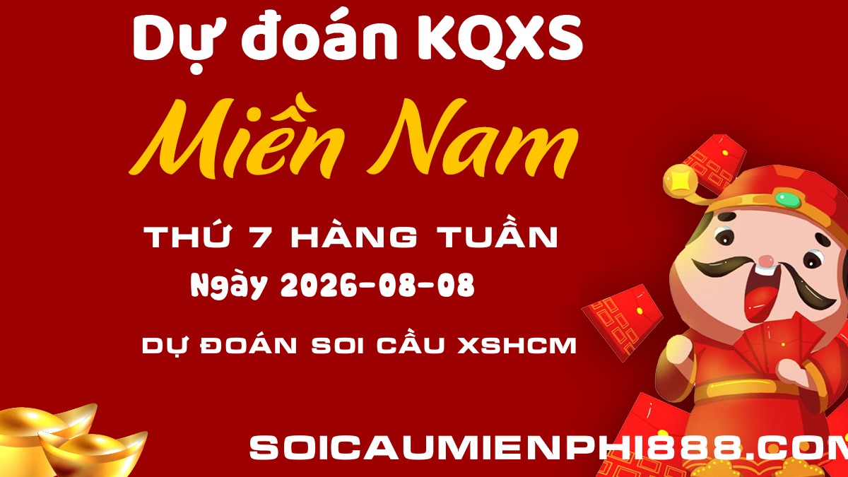 Dự đoán soi cầu xổ số Hồ Chí Minh - XSHCM 08/08 - Phân tích soi cầu Xổ số Hồ Chí Minh DD XSTP 08/08/2026