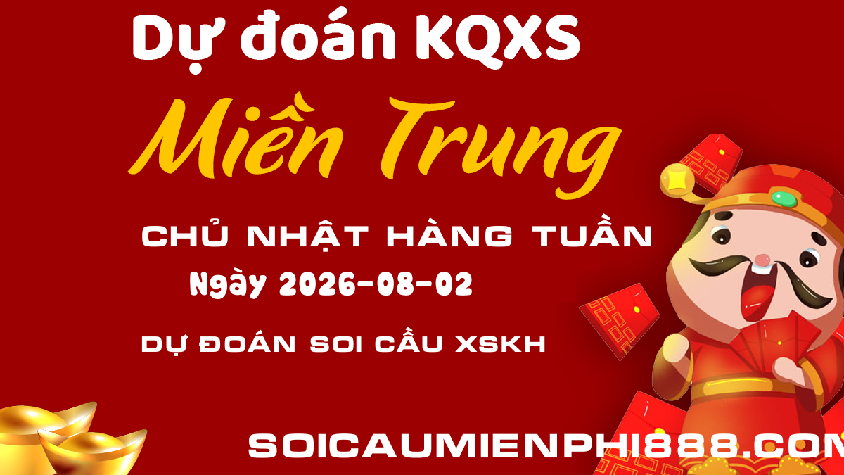 Soi cầu XSMT ngày 02/08 - Phân tích soi cầu xổ số Khánh Hòa