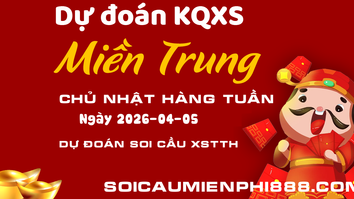 Soi cầu XSMT ngày 05/04 - Phân tích soi cầu xổ số Thừa Thiên Huế